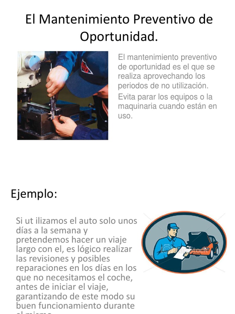 Mantenimiento Preventivo de Oportunidad