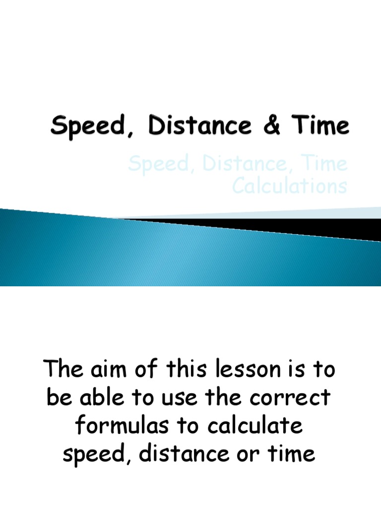 Speed Distance Time Calculations PDF