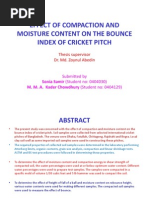 First Thesis Work in Bangladesh About Cricket Pitch. Try To Enhance It. I Will Try To Help You. Phone Number 01676412385.my Mail Address Sumon - Chowdhury19@