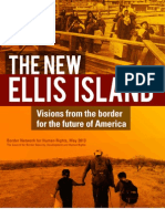 The New Ellis Island: Visions from the border for the future of America