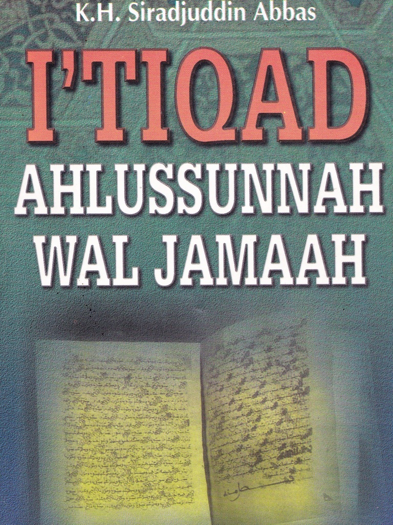 ITIQAT AHLUSSUNNAH WAL JAMAAH