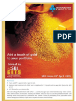 Add A Touch of Gold To Your Portfolio. Invest In: NFO Closes 28 April, 2009