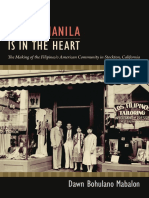 Little Manila Is in The Heart by Dawn Mabalon
