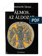 Dümmerth Dezső-Álmos, Az Áldozat