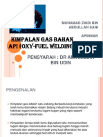Oxy-Fuel Welding (Muhamad Zaidi Bin Abdullah Sani Ap090085)