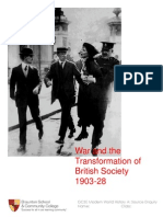 War and The Transformation of British Society 1903-28: GCSE Modern World History A: Source Enquiry Name: Class