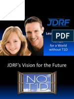 JDRF, Less Until None