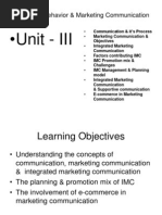 Unit - III: Consumer Behavior & Marketing Communication