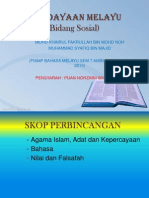 Kebudayaan Melayu ( Bidang Sosial) - Muhammad Syafiq Bin Majid & Mohd Khairul Fakrullah Bin Mohd Noh