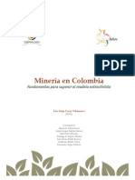 Minería en Colombia, fundamentos para superar el modelo extractivista-Garay