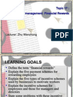 Topic 17: HR Management: Financial Rewards: Lecturer: Zhu Wenzhong