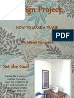 Design Project: How To Make A Frame