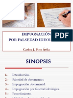 Impugnación Por Falsedad Ideológica-Presentacion Dr. Carlos Pino