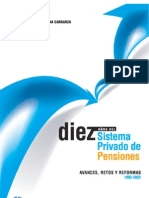 historiadelsistemaprivadodepensiones-10aos-100823114309-phpapp01