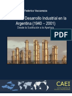 Federico Vaccarezza Politicas de Desarrollo Industrial en La Argentina (1940-2001) - Desde La Sustitución A La Apertura