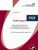 AuditSupport Deep Dermal Injection of Non-Absorbable Gel Polymer For HIV-related Facial Lipoatrophy