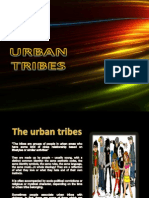 Urban Tribes