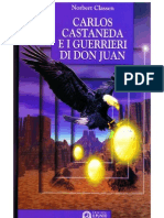 Carlos Castaneda e I Guerrieri Di Don Juan