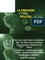La Creacion Del Policia