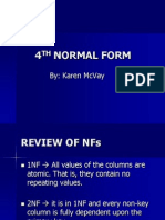 4 Normal Form: By: Karen Mcvay