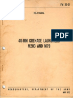 FM 23-31 1972 - 40mm Grenade Launchers M203 and M79