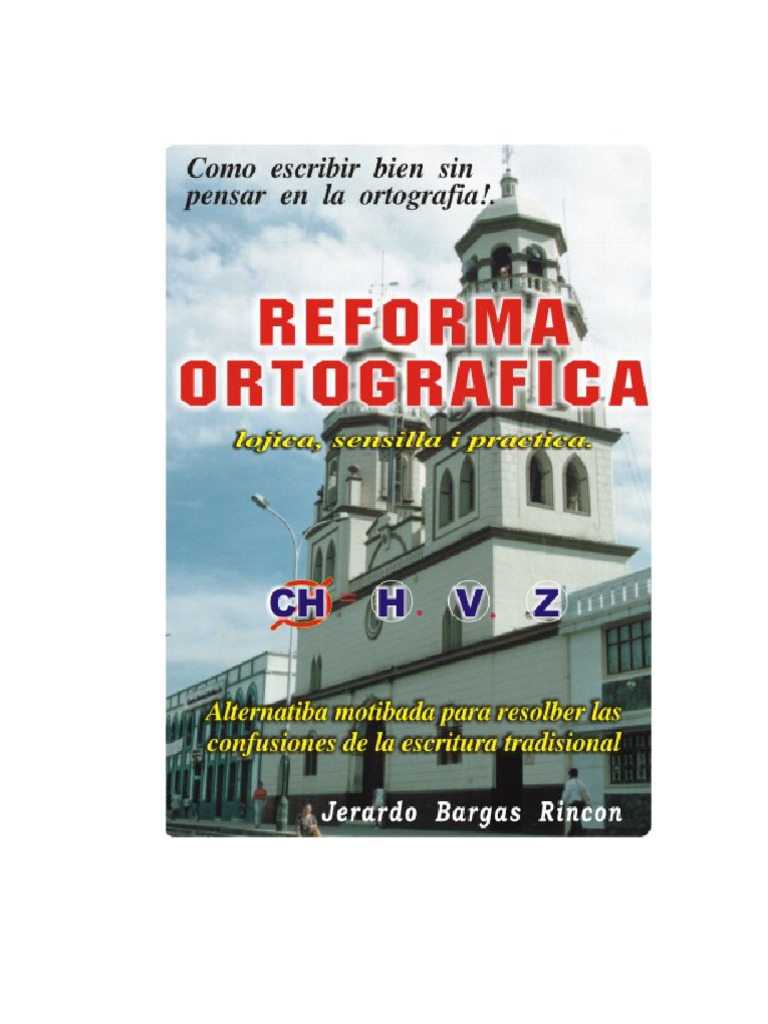 Reforma Ortografica Escribir Bien PDF Ortografía latín