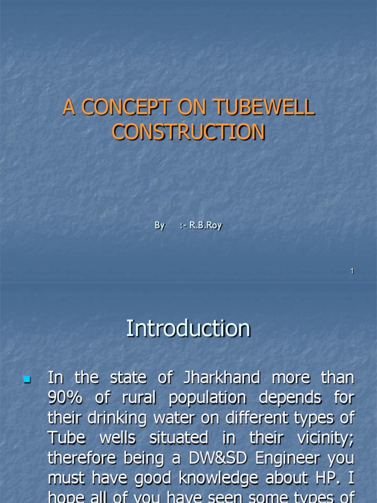 Types of Tube Wells & Its Construction PDF Drilling Drilling Rig