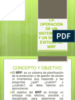 La Operación de Un Sistema MRP