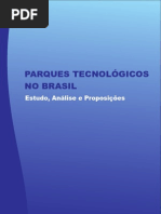 Parques Tecnológicos - Estudo análises e Proposições