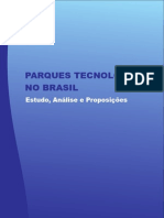 Parques Tecnológicos - Estudo Análises e Proposições