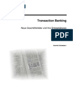 Transaktionsbanken Erfolgsfaktoren