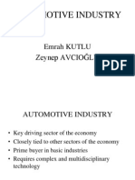 Automotive Industry: Emrah KUTLU Zeynep AVCIOĞLU