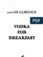 Vodka for Breakfast