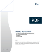 LUSTRE™ NETWORKING High-Performance Features and Flexible Support For A Wide Array of Networks