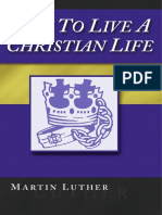 How To Live A Christian Life, 2nd Edition
