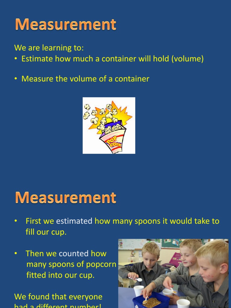 We Are Learning To: - Estimate How Much A Container Will Hold (Volume ...
