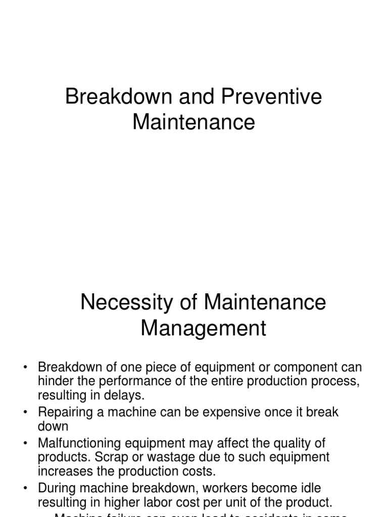 Breakdown vs. Preventive Maintenance | PDF | Industries | Production ...