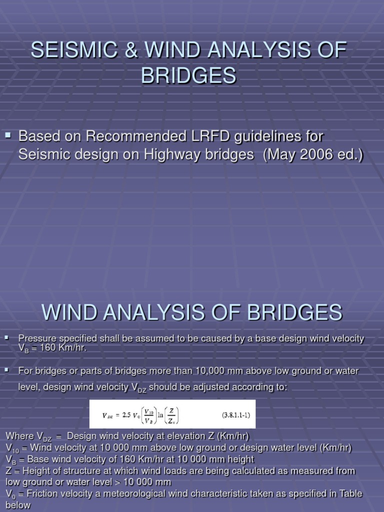 Seismic & Wind Analysis of Bridges | PDF | Wound | Truss