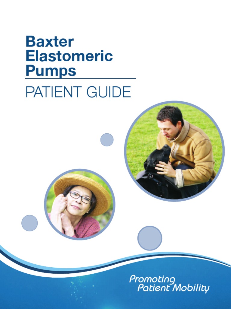 Baxter Elastomeric Pumps Patient Guide1 | PDF | Intravenous Therapy ...