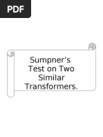 Sumpner's Test On Two Similar Transformers