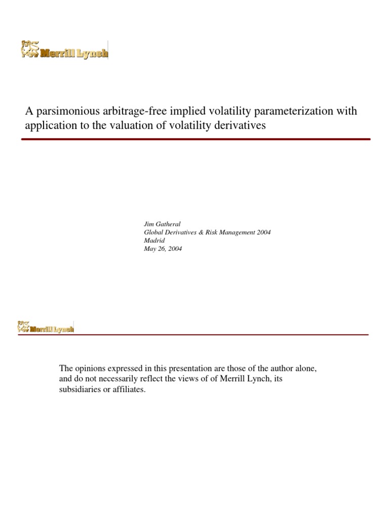 Gatheral ArbFreeImplVolParameterization | PDF | Teaching Methods