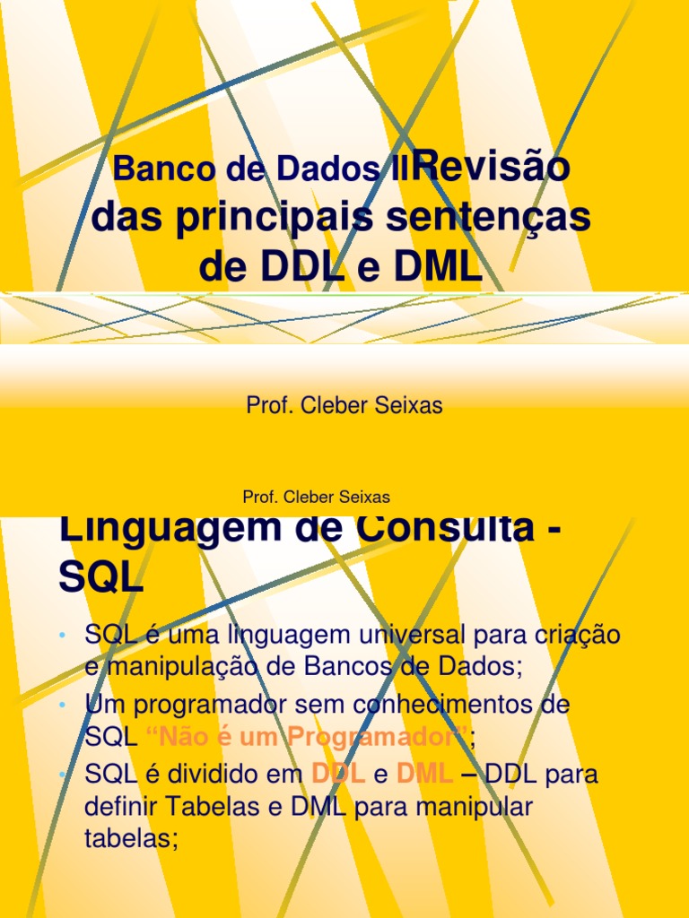 11º e 12º Aula - Revisão Das Principais Sentenças de DDL e DML | PDF ...