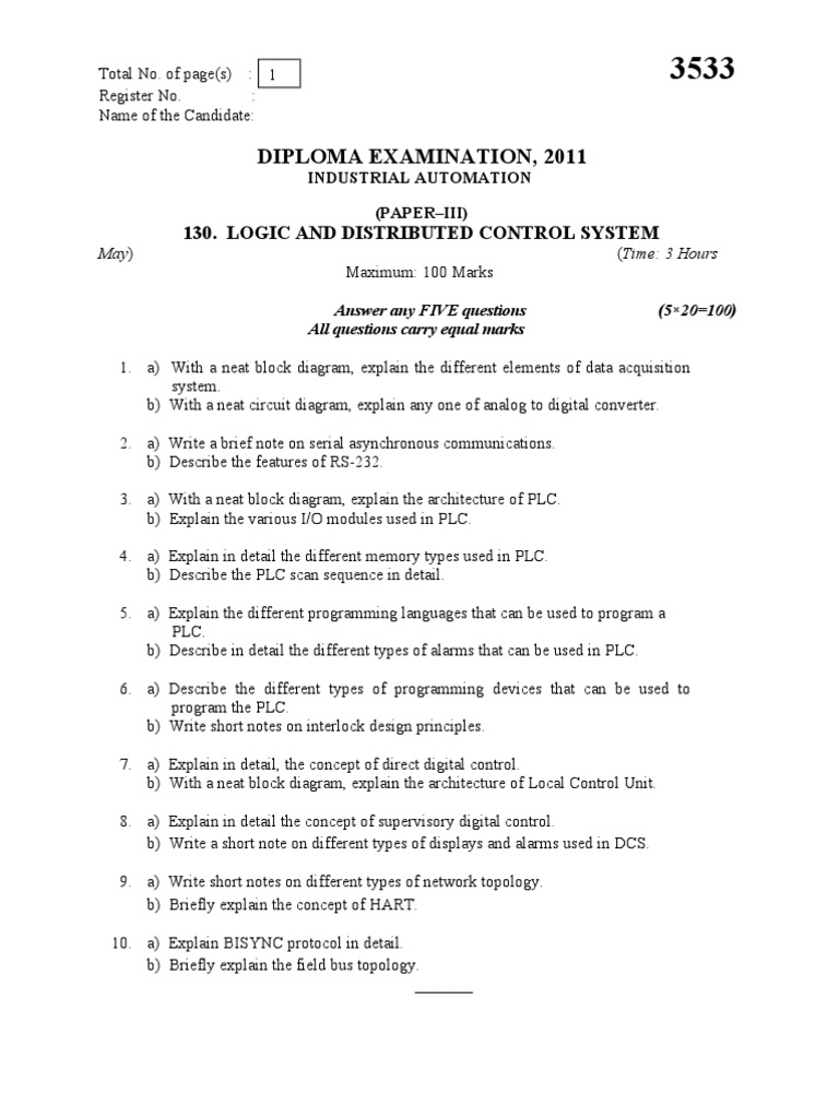 Diploma Examination, 2011 130. Logic and Distributed Control System