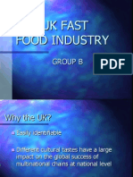The Uk Fast Food Industry: Group B