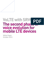 VoLTE with SRVCC, second phase on network evolution