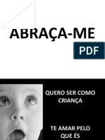 ABRAÇA-ME (QUERO SER COMO CRIANÇA)