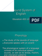 The Sound System of English: Education 453:10