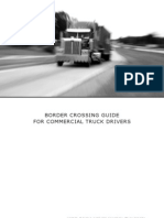 BORDER CROSSING GUIDE
FOR COMMERCIAL TRUCK DRIVERS