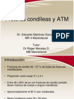 Frcturas Condíleas y ATM. Eduardo