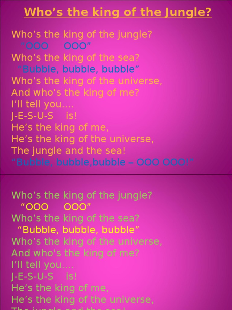 Hymn Who S The King Of The Jungle